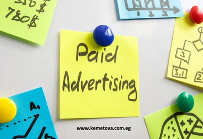 ما هي الإعلانات المدفوعة Paid Advertising وأنواعها؟ دليلك الشامل